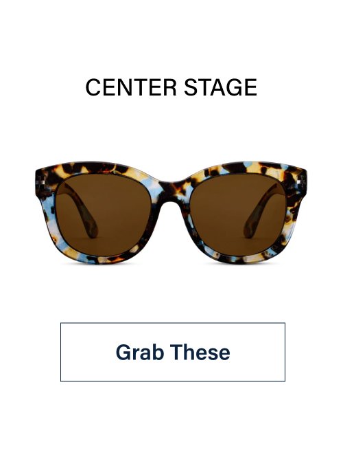 Center Stage Grab These
