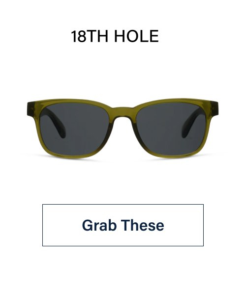 18th Hole Grab These