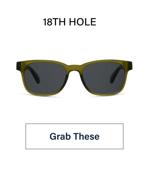 18th Hole Grab These