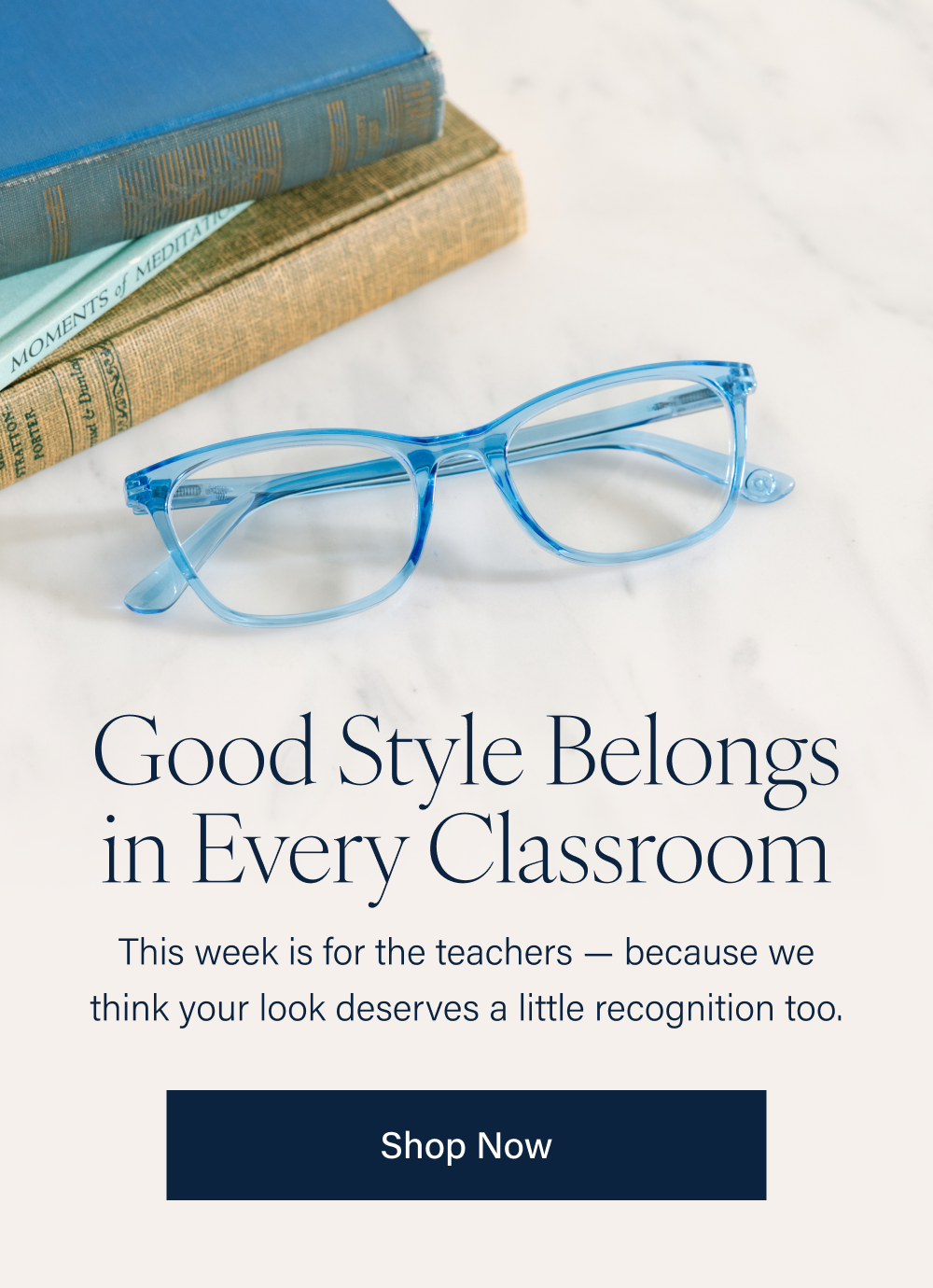 Good Style Belongs in Every Classroom This week is for the teachers — because we think your look deserves a little recognition too. Shop Now