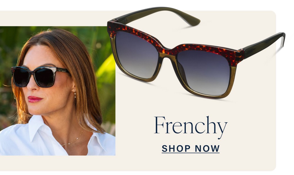 Frenchy Shop Now