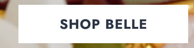 Click here to Shop Belle