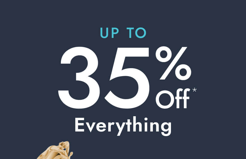 Up to 30% Off* Everything