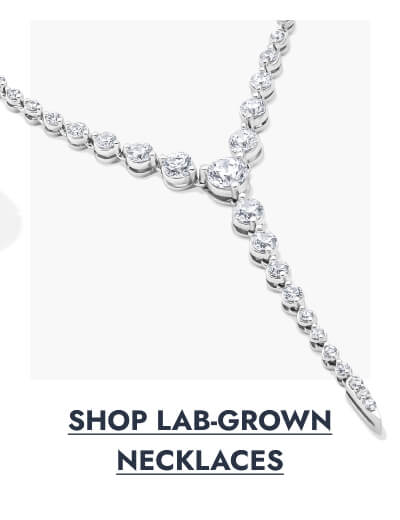 Click here to Shop Lab Grown Necklaces
