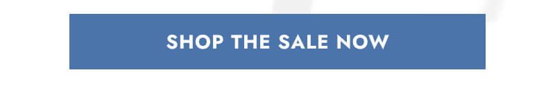 Click here to Shop The Sale Now