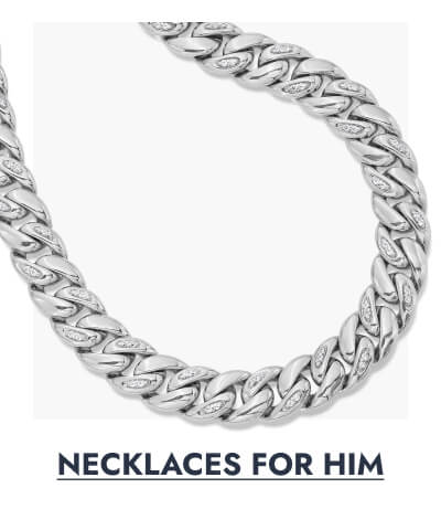 Click here to View Necklaces For Him