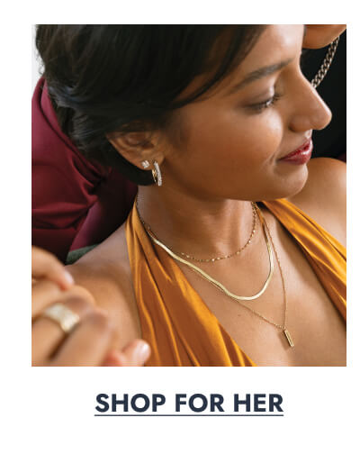 Click here to Shop For Her