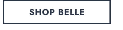 Click here to Shop Belle