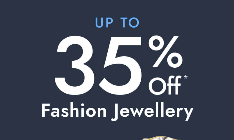 Up to 35% Off Fashion Jewellery
