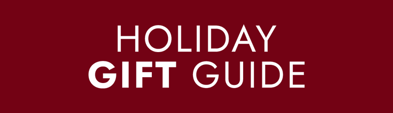 Holiday Gift Guide