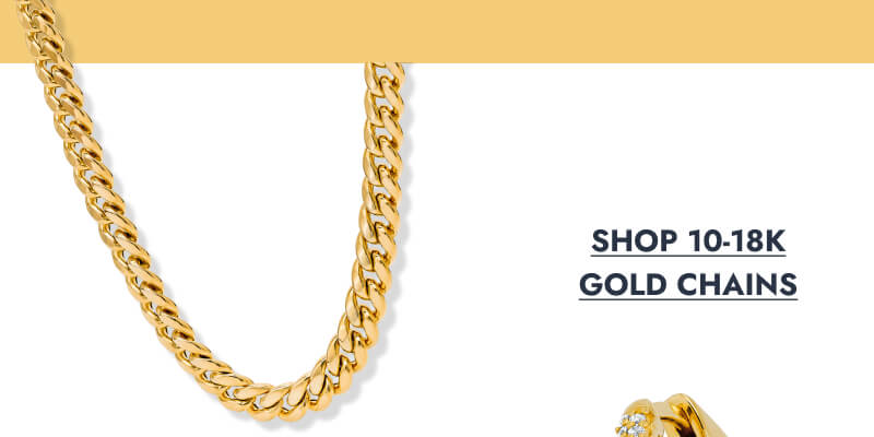 Click here to Shop 10 to 18K Gold Chains