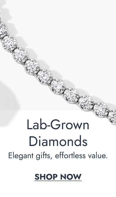 Click here to shop Lab Grown Diamonds. Elegant gifts, effortless value.