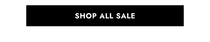 Click here to Shop all sale