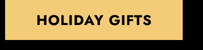 Click here to view holiday gifts