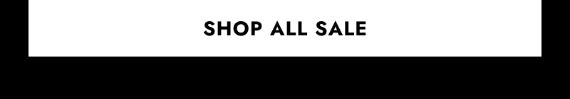 Click here to shop all sale