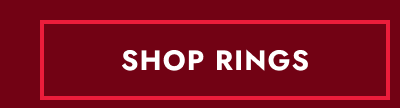 SHOP RINGS.