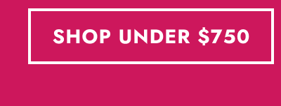 Button click shop under $750.