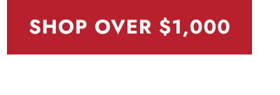 Button click shop over $1,000.