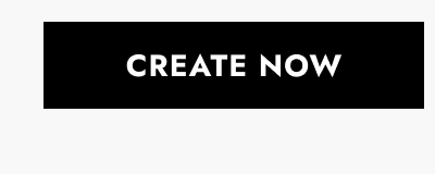 Click to create now.