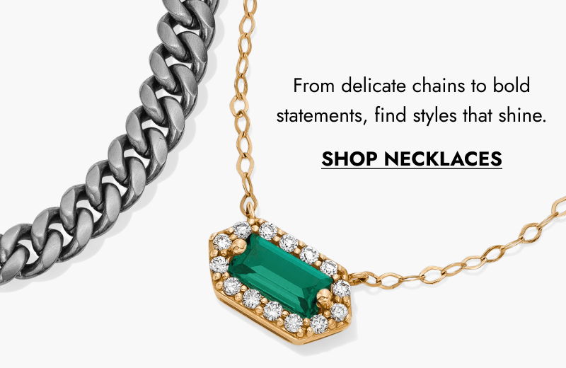 Gunmetal men’s chain link necklace, women’s yellow gold emerald and diamond pendant necklace. click shop necklaces.