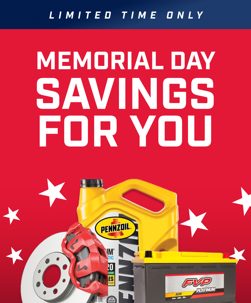 MEMORIAL DAY SAVINGS FOR YOU