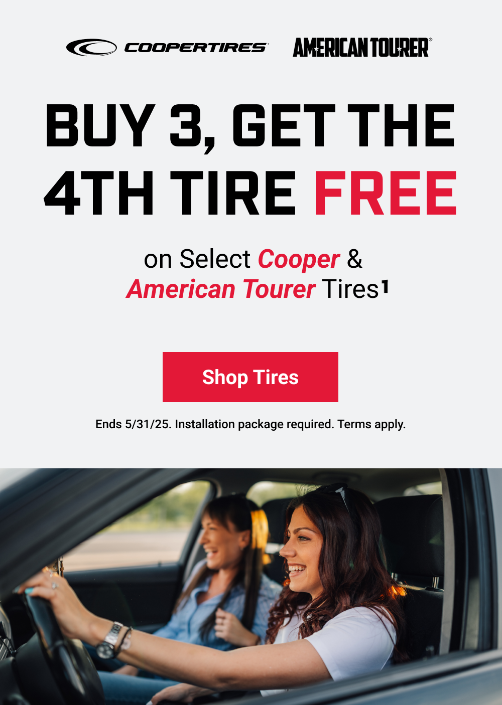 BUY 3, GET THE 4TH TIRE FREE(1)