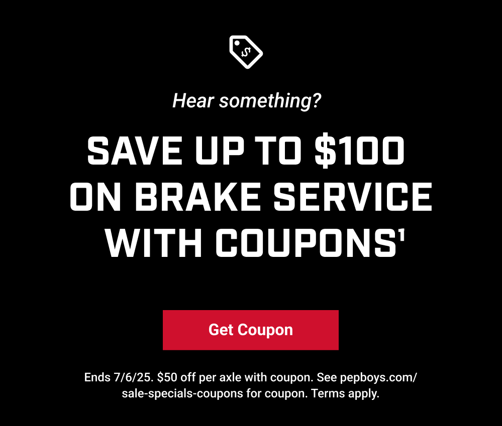 SAVE UP TO $100 ON BRAKE SERVICE(1)