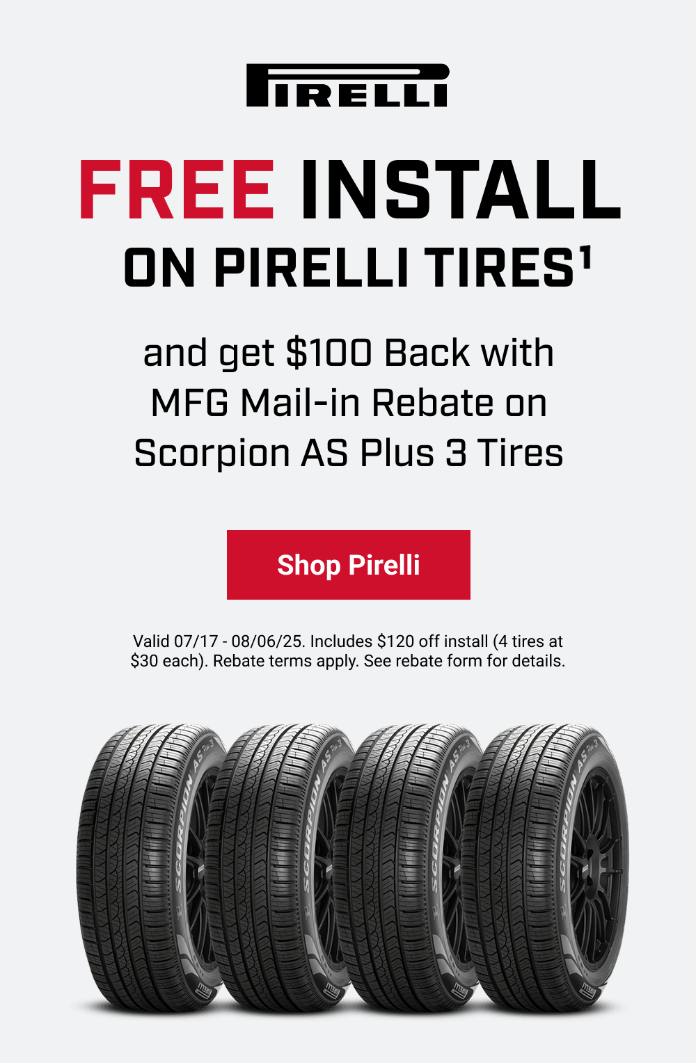 FREE INSTALL ON PIRELLI TIRES(1)