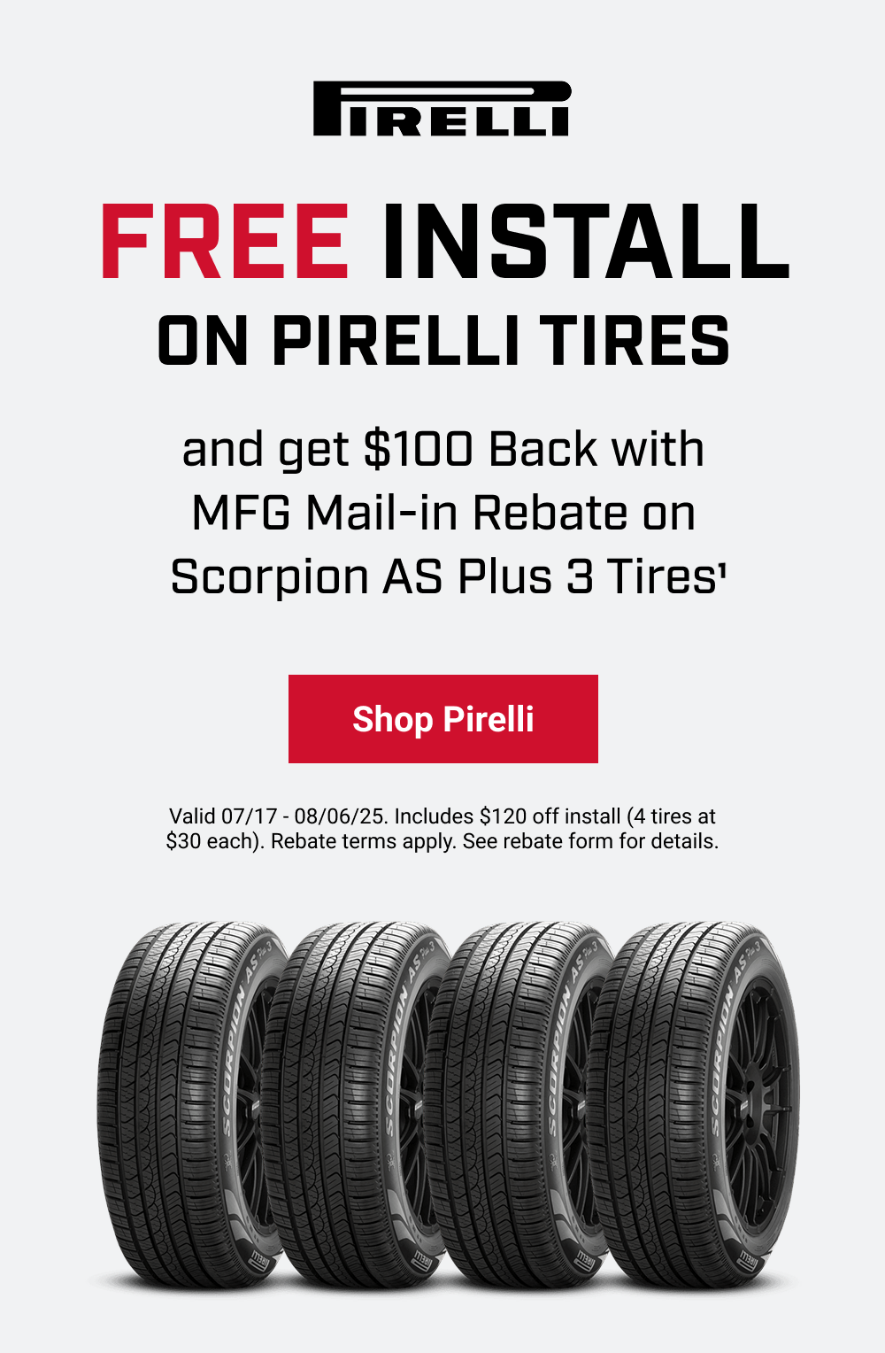 FREE INSTALL ON PIRELLI TIRES(1)