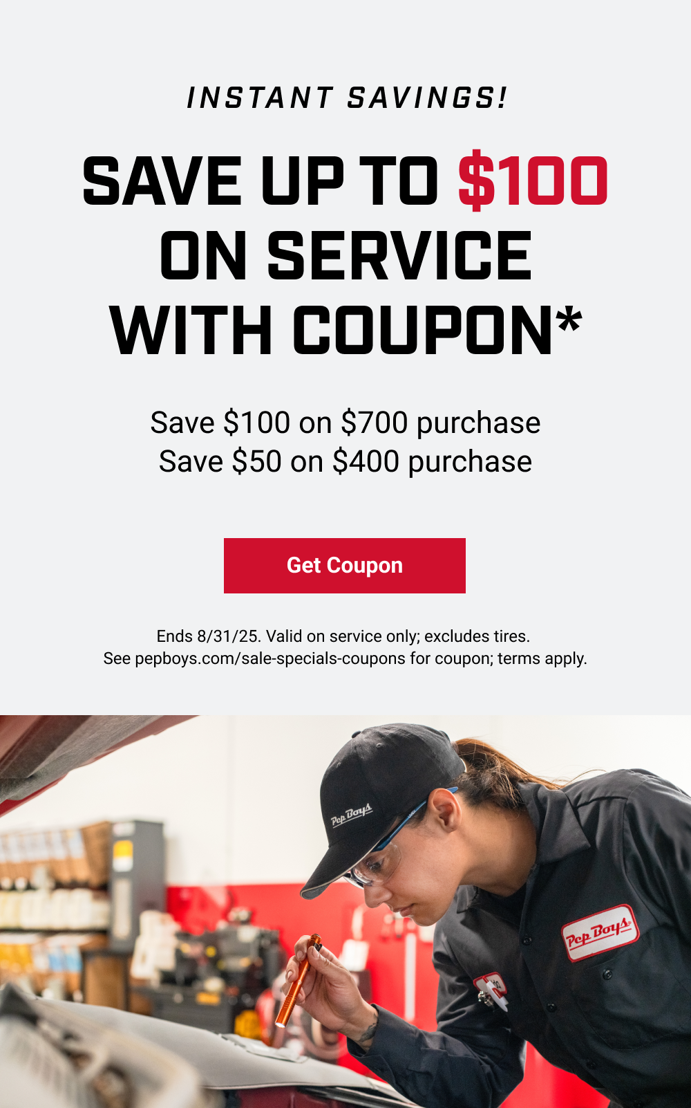 SAVE UP TO $100 ON SERVICE WITH COUPON*