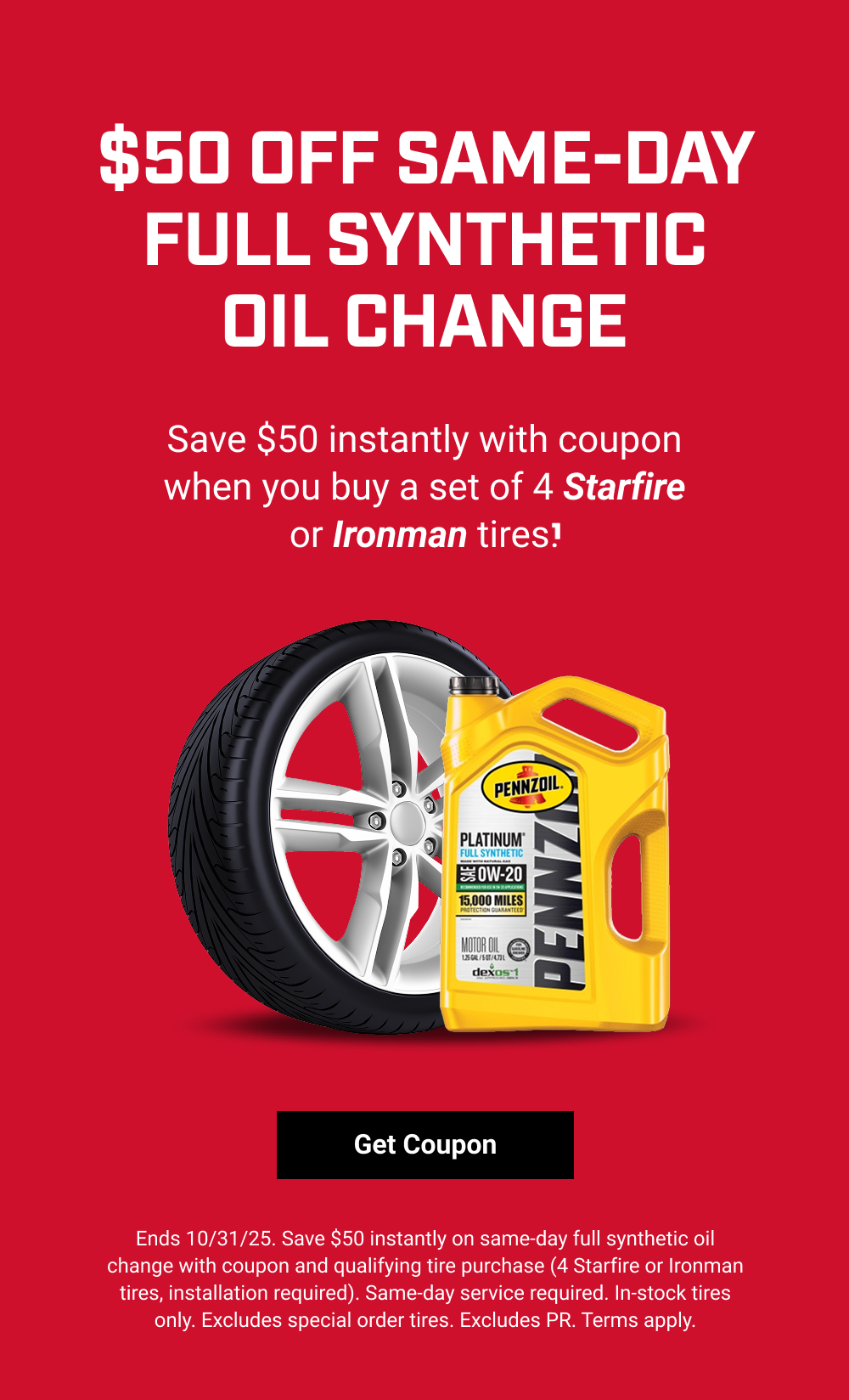 $50 OFF SAME-DAY FULL SYNTHETIC OIL CHANGE(1)