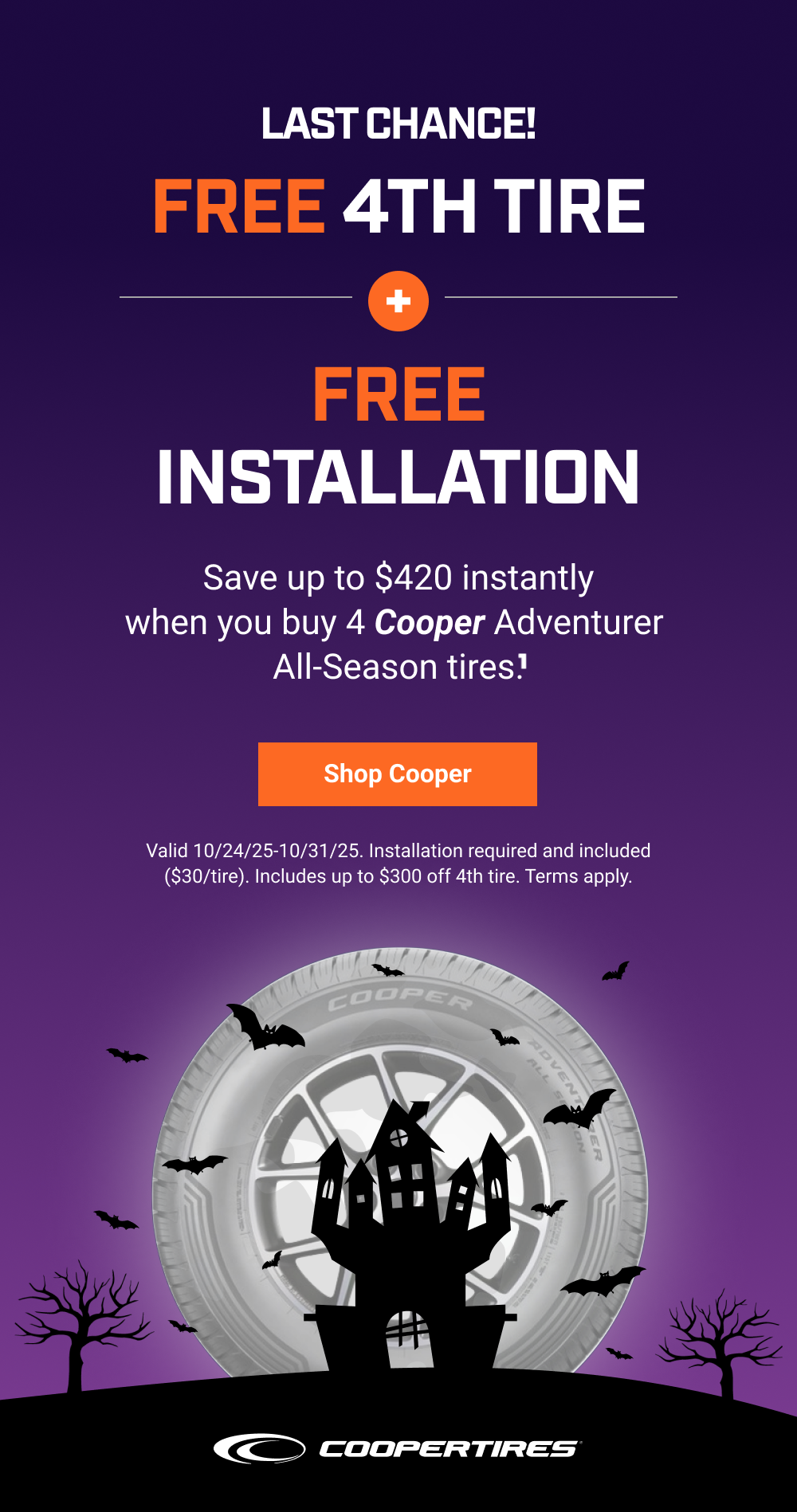 LAST CHANCE! FREE 4TH TIRE + FREE INSTALLATION(1)