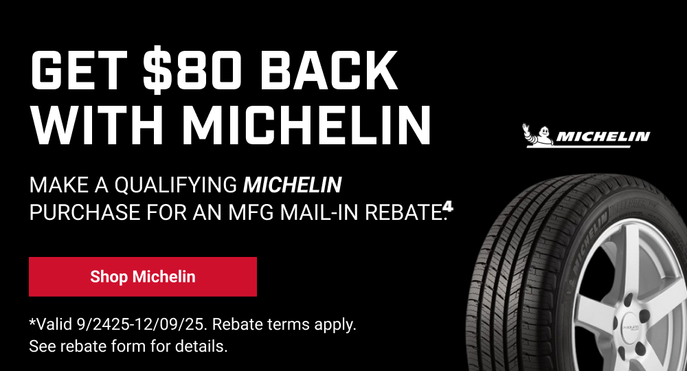GET $80 BACK WITH MICHELIN(4)