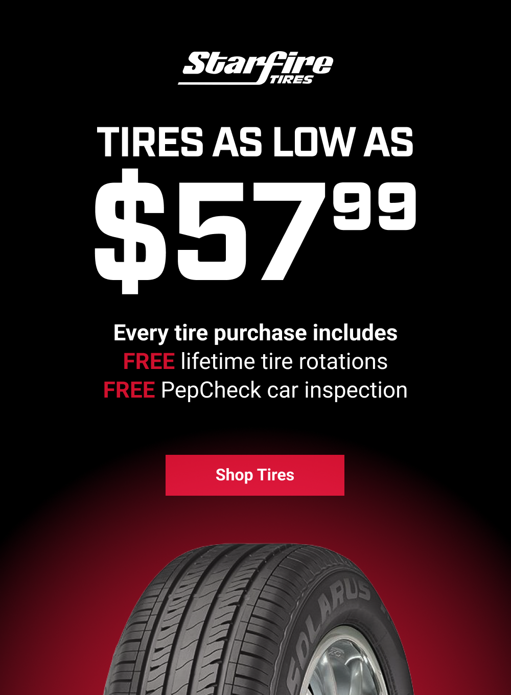 RELIABLE TIRES AS LOW AS $57.99