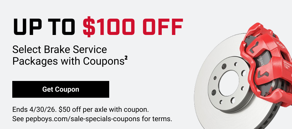 UP TO $100 OFF SELECT BRAKE SERVICE PACKAGES WITH COUPONS(2)
