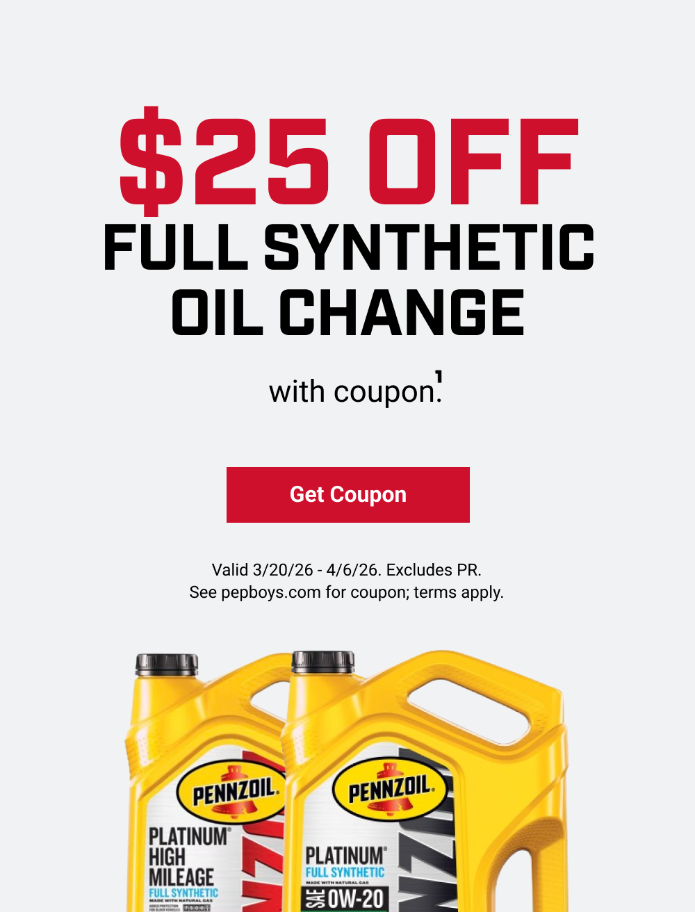 $25 OFF FULL SYNTHETIC OIL CHANGE(1)