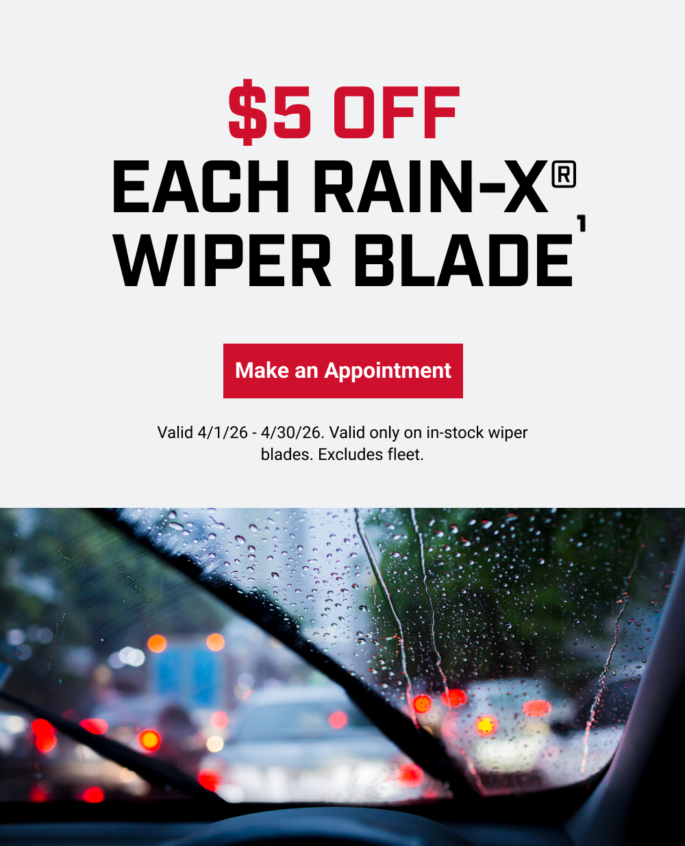 $5 OFF EACH RAIN-X WIPER BLADE(1)