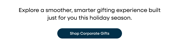 Shop Our Corporate Store For Unique Holiday Gifts!