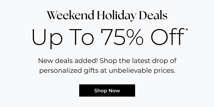 75% Off New Holiday Deals Added!