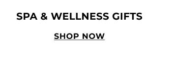 Shop Spa & Wellness Gifts