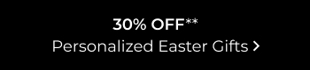 30% Off Personalized Easter Gifts