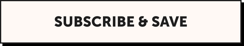 subscribe and save
