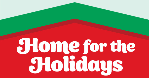 Home for the Holidays
