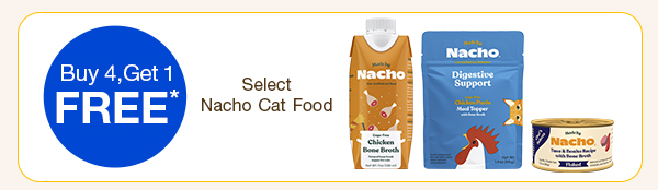 Buy 4, Get 1 FREE Select Nacho Cat Food