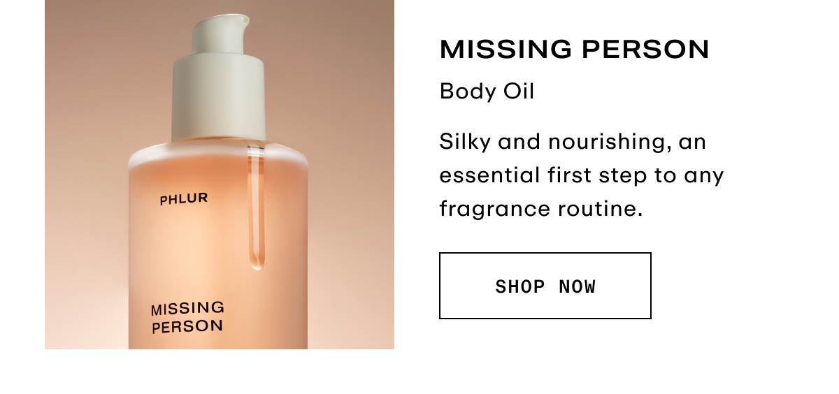 Missing Person - Body Oil