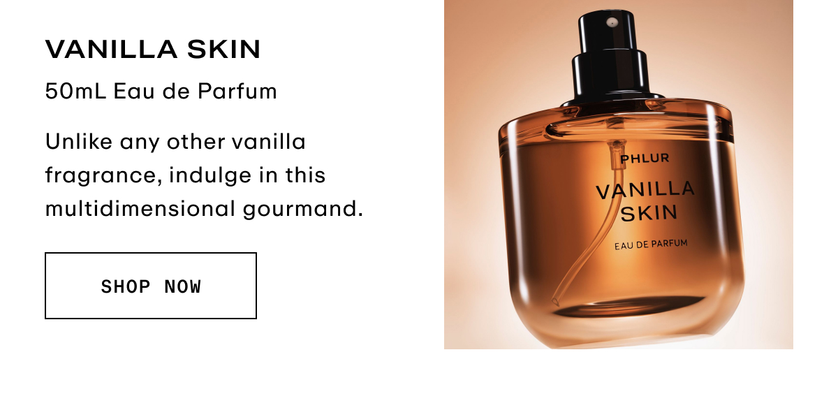 Vanilla Skin - 50mL Eau de Parfum