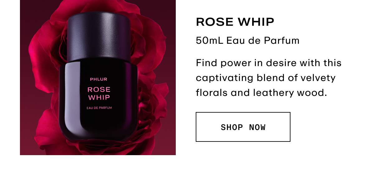 Rose Whip - 50mL Eau de Parfum
