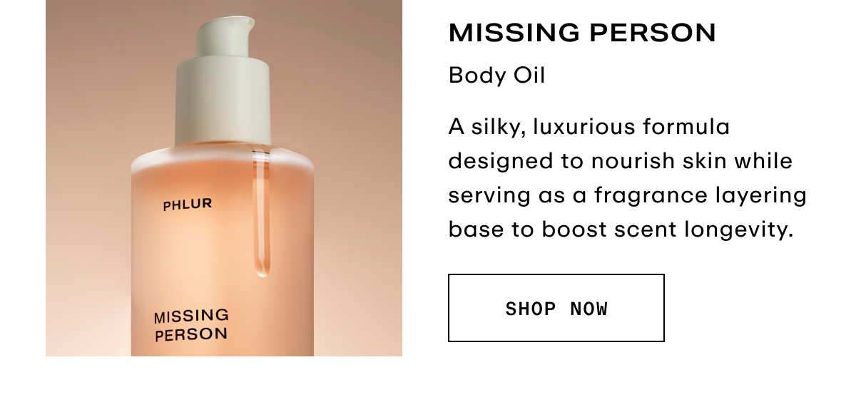 Missing Person - Body Oil