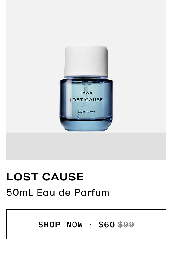 Lost Cause - 50mL Eau de Parfum