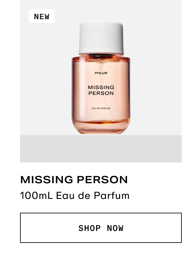 Missing Person - 100mL Eau de Parfum